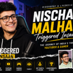 Nischay Malhan (Triggered Insaan) Biography, Net Worth, Age